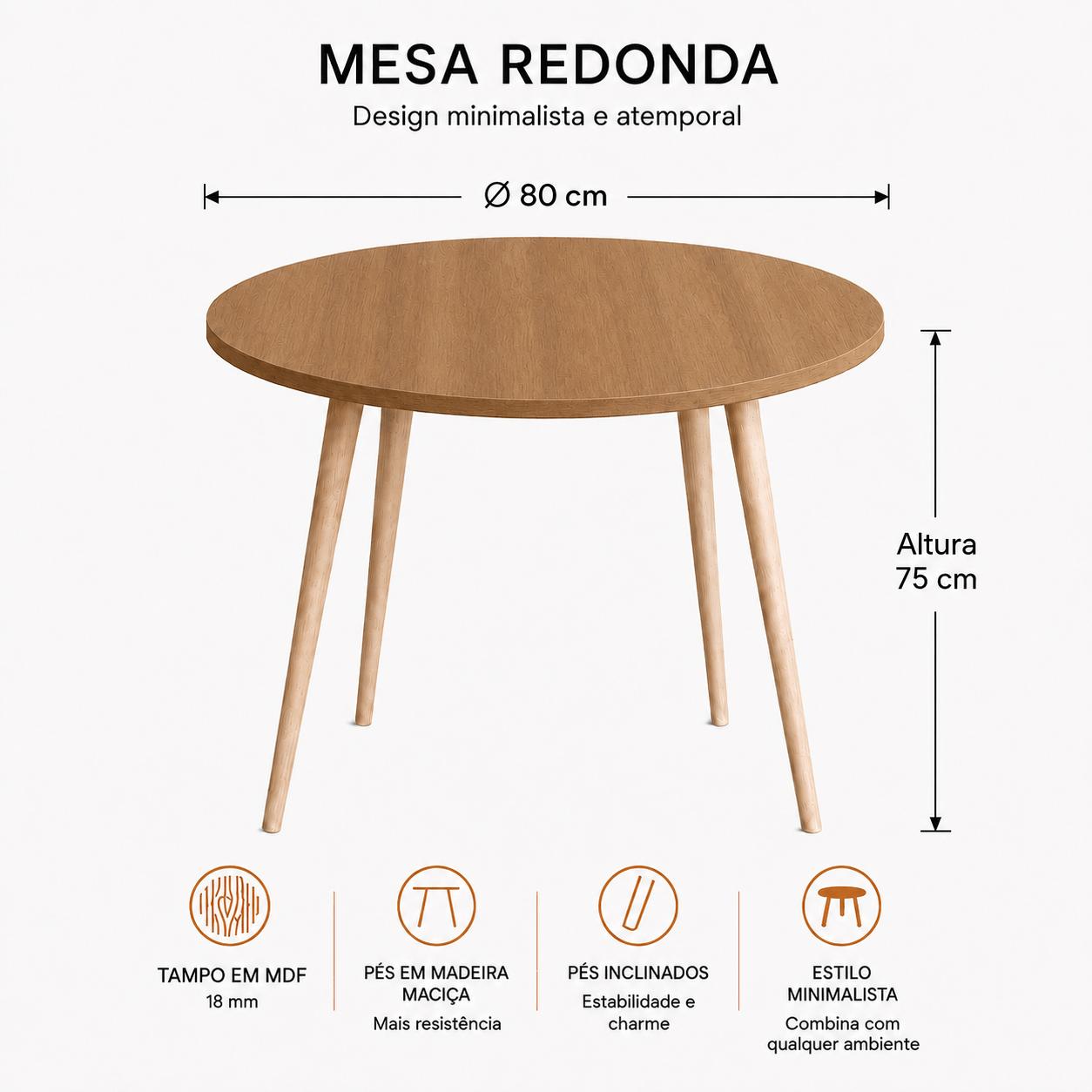 Mesa Jantar Sofia Redonda 80cm Serrano 18mm Pés de Madeira Natural Marin