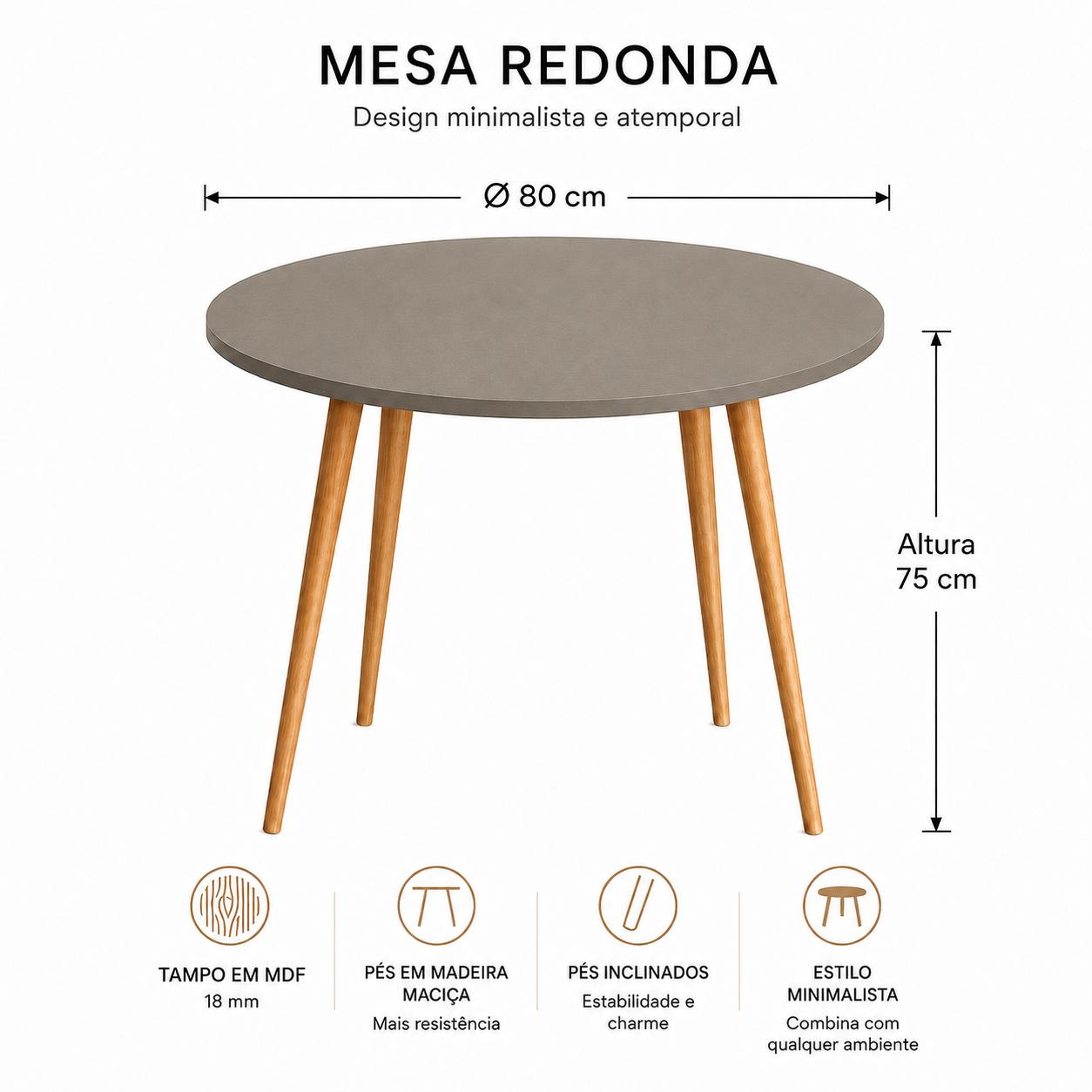 Mesa Jantar Sofia Redonda 80cm Mocca 18mm Pés de Madeira Natural Marin