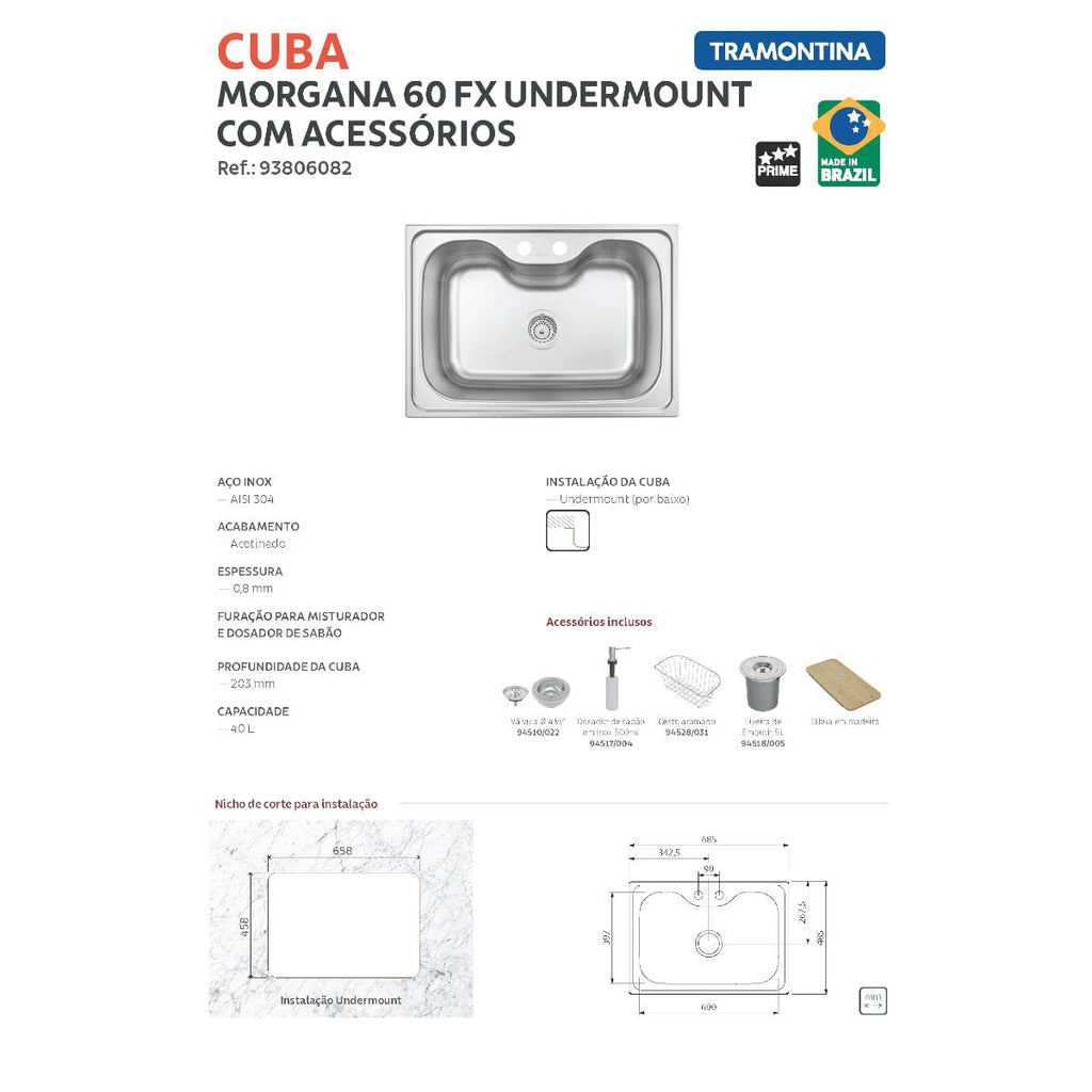 Cuba Tramontina Morgana 60 FX Undermount Aço Inox Acetinado com Acessórios